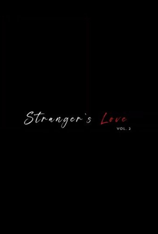 Poster 1 de Série Stranger's Love Vol. 2 (2022)