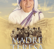 Madre Teresa: Amor Maior Não Há