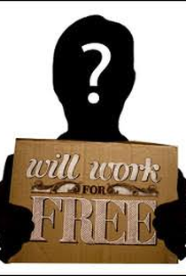 Will Work For Free - Poster / Capa / Cartaz - Oficial 1