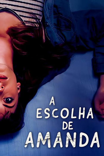 Poster de Filme A Escolha de Amanda (2021)