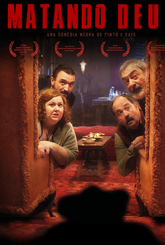 Poster 2 de Filme Matando Deus (2017)