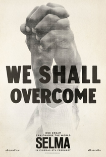 Selma: Uma Luta Pela Igualdade - Poster / Capa / Cartaz - Oficial 7