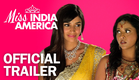 Miss India America - Official Trailer - MarVista Entertainment