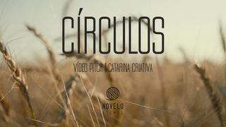 Trailer: Projeto CÍRCULOS | Video Pitch