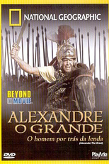 Alexandre o Grande - O Homem por trás da lenda (National Geographic Beyond the Movie: Alexander The Great)