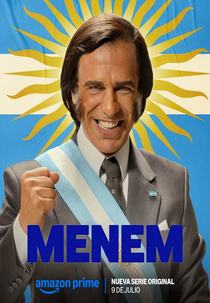 Menem: El Show del Presidente (Menem: El Show del Presidente)