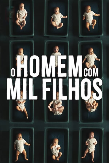  de Série O Homem com Mil Filhos (2024)