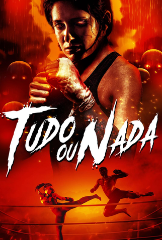 Poster 2 de Filme Tudo ou Nada (2021)