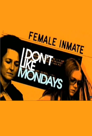 Poster 2 de Filme I Don't Like Mondays (2006)