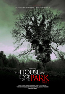 The House on the Edge of the Park: Part II (The House on the Edge of the Park: Part II)