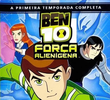 Ben 10: Força Alienígena (1ª Temporada)