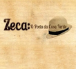 Zeca o Poeta da Casa Verde