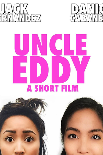  de Curta Uncle Eddy (2017)