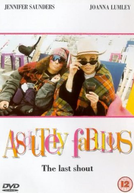 Absolutely Fabulous: The Last Shout (Absolutely Fabulous: The Last Shout)