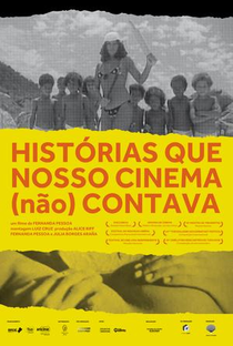 Histórias Que Nosso Cinema (Não) Contava - Poster / Capa / Cartaz - Oficial 1