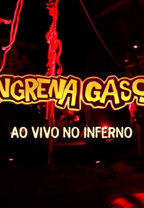 Gangrena Gasosa ao Vivo no Inferno (Gangrena Gasosa ao Vivo no Inferno)
