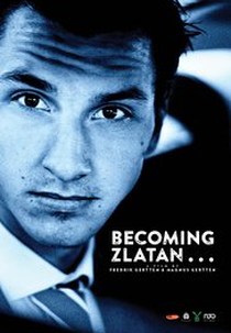 Becoming Zlatan (Den unge Zlatan)