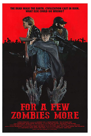 Poster de Filme For a Few Zombies More (2015)