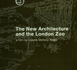 The New Architecture and the London Zoo