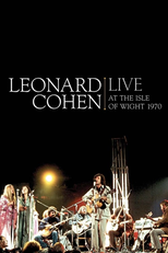 Leonard Cohen: Live at the Isle of Wight 1970 (Leonard Cohen: Live at the Isle of Wight 1970)