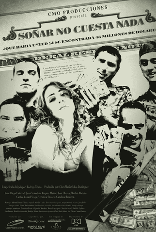 Poster 1 de Filme Sonhar Não Custa Nada (2006)