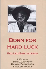 Born For Hard Luck (Born For Hard Luck)