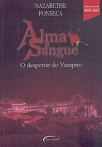 Alma e Sangue (Alma e Sangue)