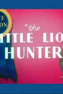 The Little Lion Hunter  - Poster / Capa / Cartaz - Oficial 1