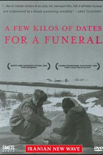 Poster de Filme A Few Kilos of Dates for a Funeral (2006)