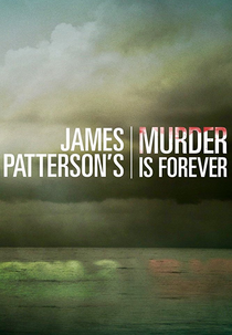 James Petterson: O Mestre do Suspense (James Patterson's Murder Is Forever)