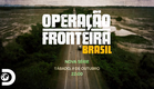 Operação Fronteira Brasil | Trailer