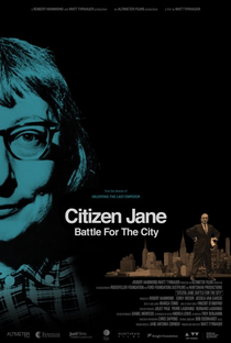 Citizen Jane: Battle for the City - Poster / Capa / Cartaz - Oficial 2