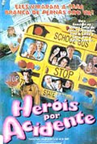 Poster 2 de Filme Heróis por Acidente (1995)