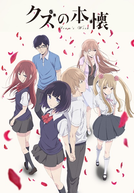 Kuzu no Honkai (Scum's Wish)