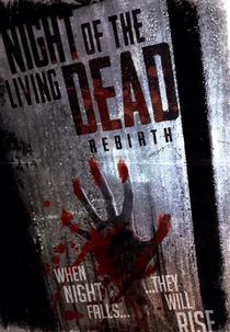Night of the Living Dead: Rebirth (Night of the Living Dead: Rebirth)
