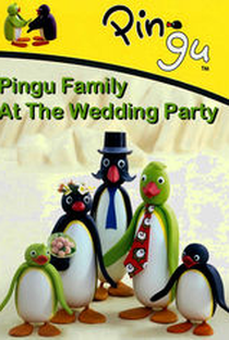 A Família de Pingu na Festa de Casamento - Poster / Capa / Cartaz - Oficial 1