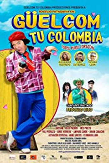 Poster de Filme Güelcom tu Colombia (2015)