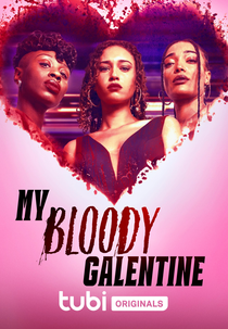 My Bloody Galentine (My Bloody Galentine)
