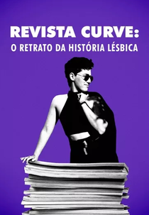 Revista Curve - O Retrato da história lésbica (Ahead of the Curve)