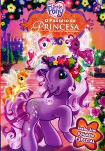 Meu Querido Pônei: O Passeio da Princesa (My Little Pony: The Princess Promenade)