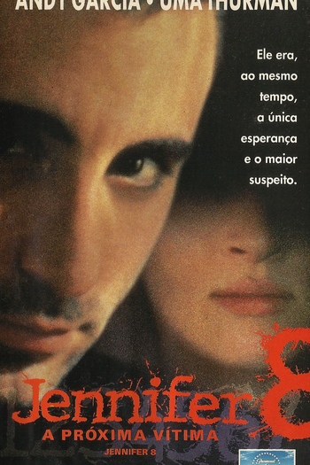  de Filme Jennifer 8: A Próxima Vítima (1992)