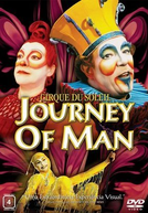 Cirque du Soleil: A Jornada do Homem (Cirque du Soleil: Journey of Man)