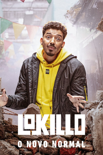  de Filme Lokillo: O Novo Normal (2021)