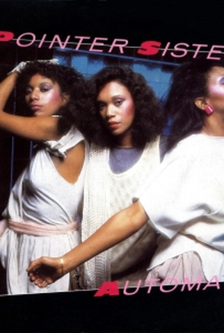 Poster 1 de Curta The Pointer Sisters: Automatic (1984)