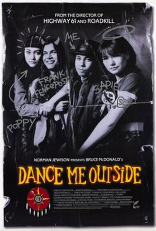 Poster 1 de Filme Dance Me Outside (1994)