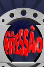 Na Pressão (Na Pressão)