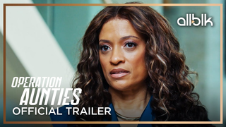 Trailer: Operation: Aunties | Official Trailer | Melissa De Sousa, Tisha Campbell, Amiyah Scott