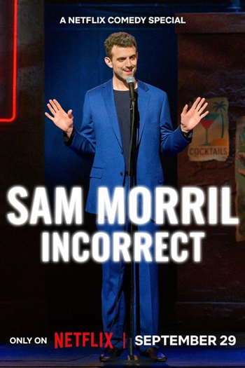 Poster de Filme Sam Morril: Incorrect (2026)
