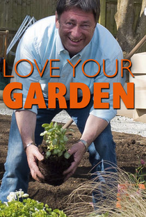 Love Your Garden 1ª Temporada - Poster / Capa / Cartaz - Oficial 2
