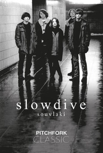 Slowdive - Souvlaki - Pitchfork Classic - Poster / Capa / Cartaz - Oficial 1